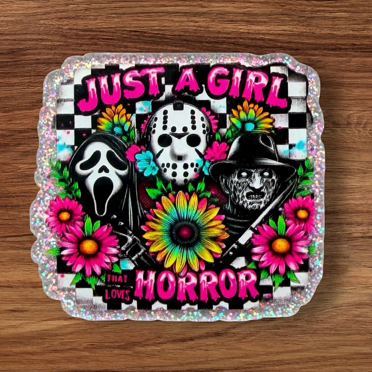Just A Girl That Loves Horror Acrylic Flatback