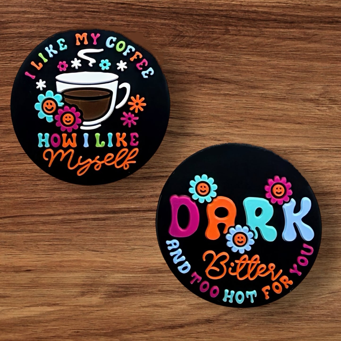 I Like My Coffee How I Like Myself Dark & Bitter Focal