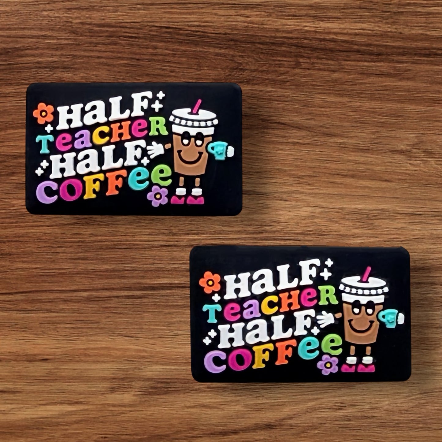 Half Teacher Half Coffee Focal