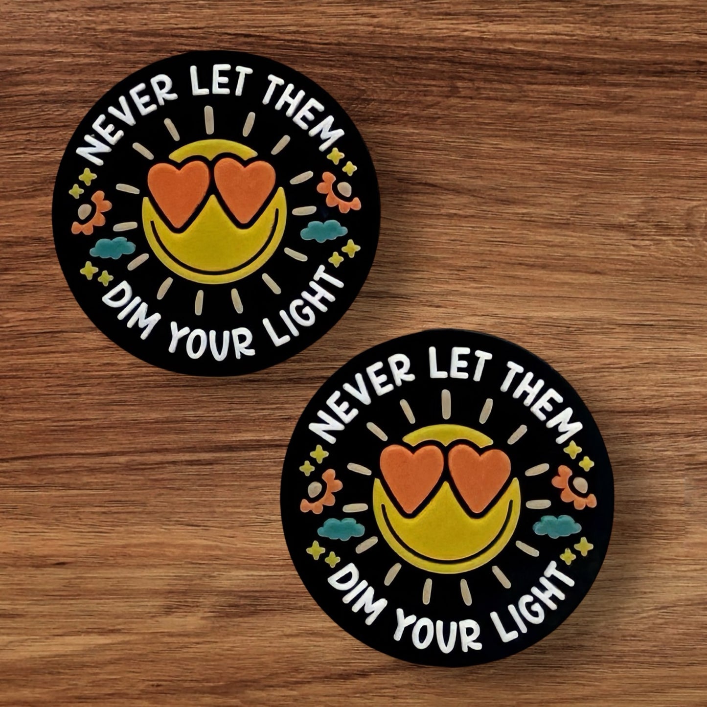 Never Let Them Dim Your Light Focal (Black)