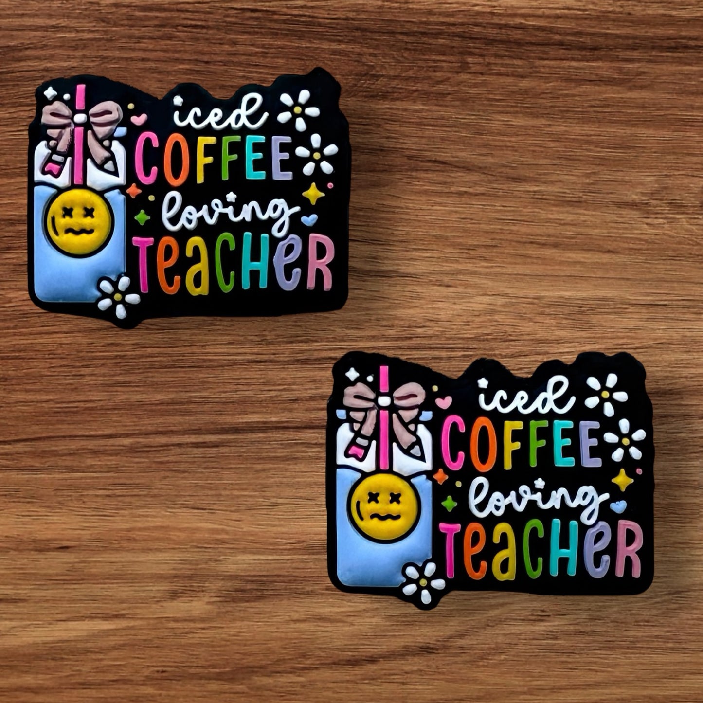 Iced Coffee Loving Teacher Focal