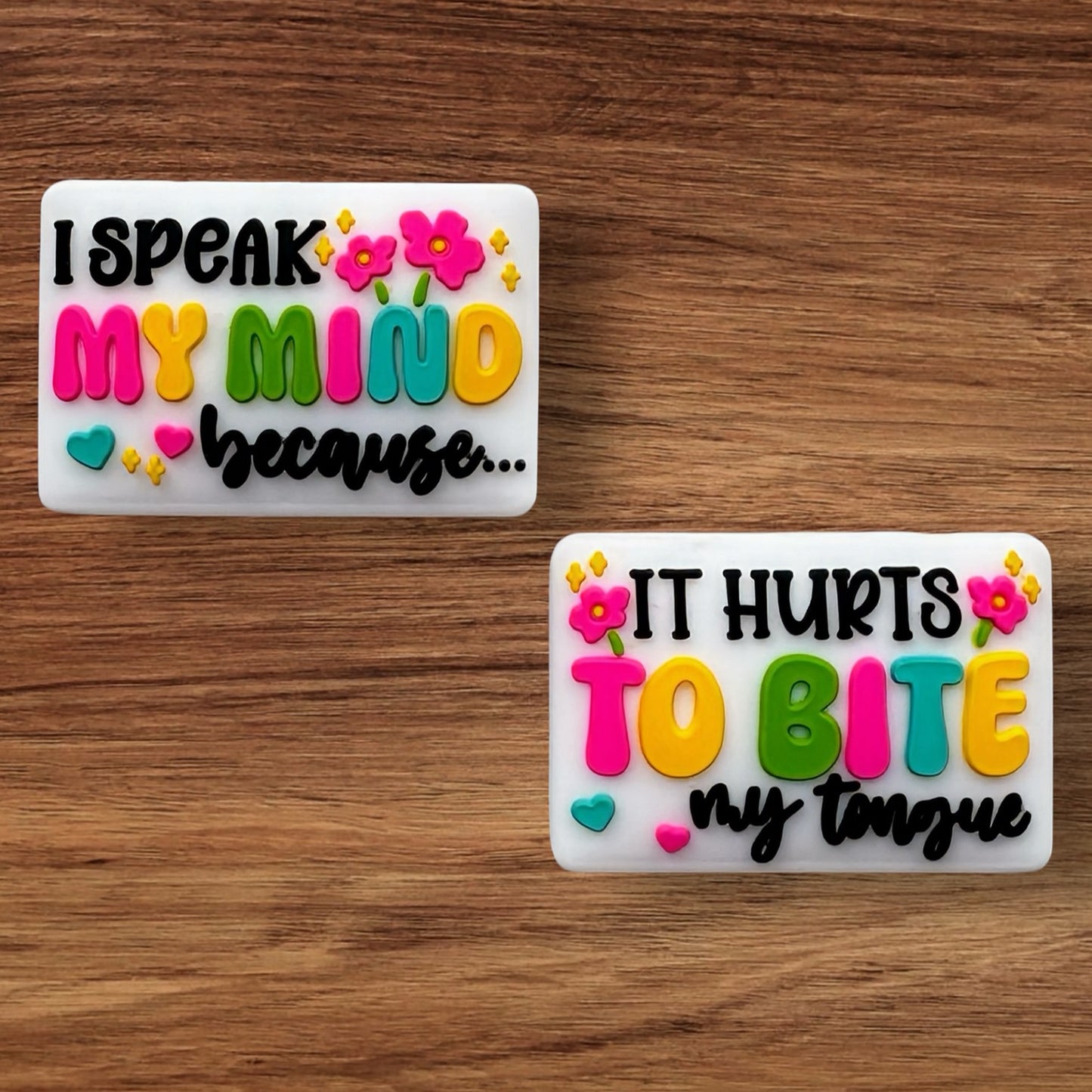 I Speak my Mind Because It Hurts to Bite My Tongue Focal