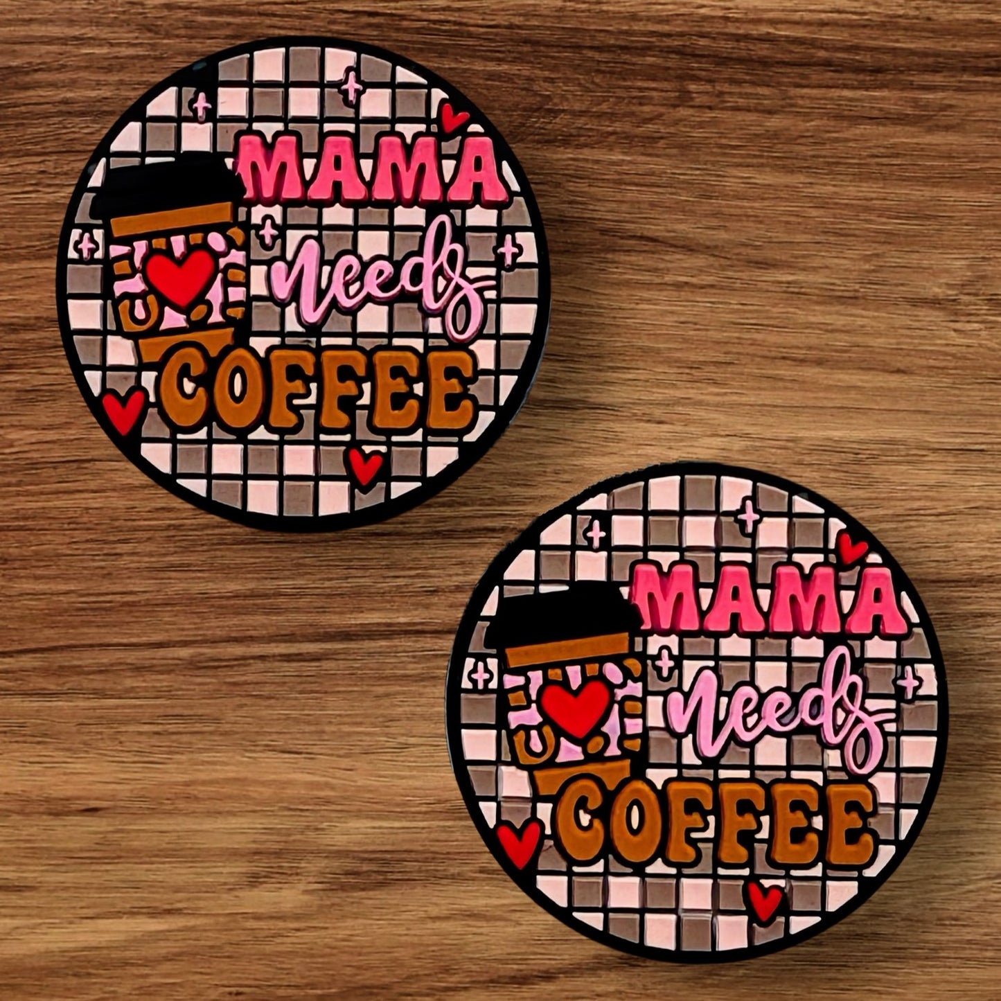 Mama Needs Coffee Focal