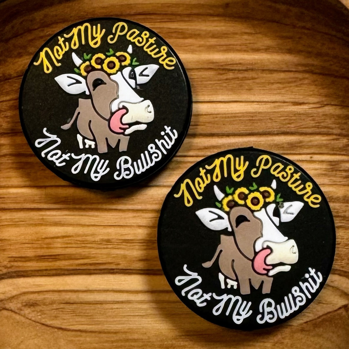 Not My Pasture Not My Bullshit Focal