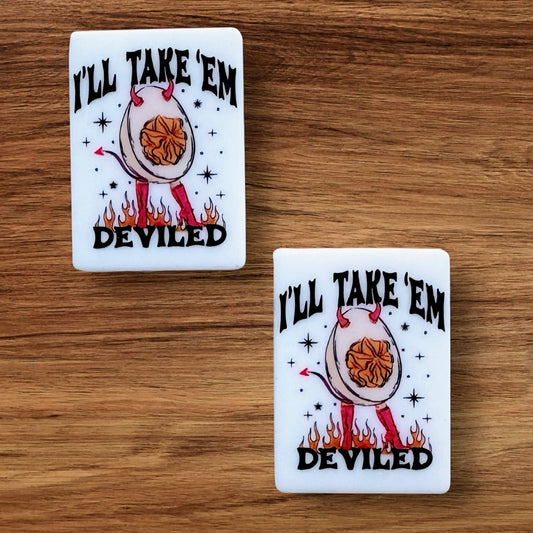 I’ll Take ‘Em Deviled Focal (Custom)