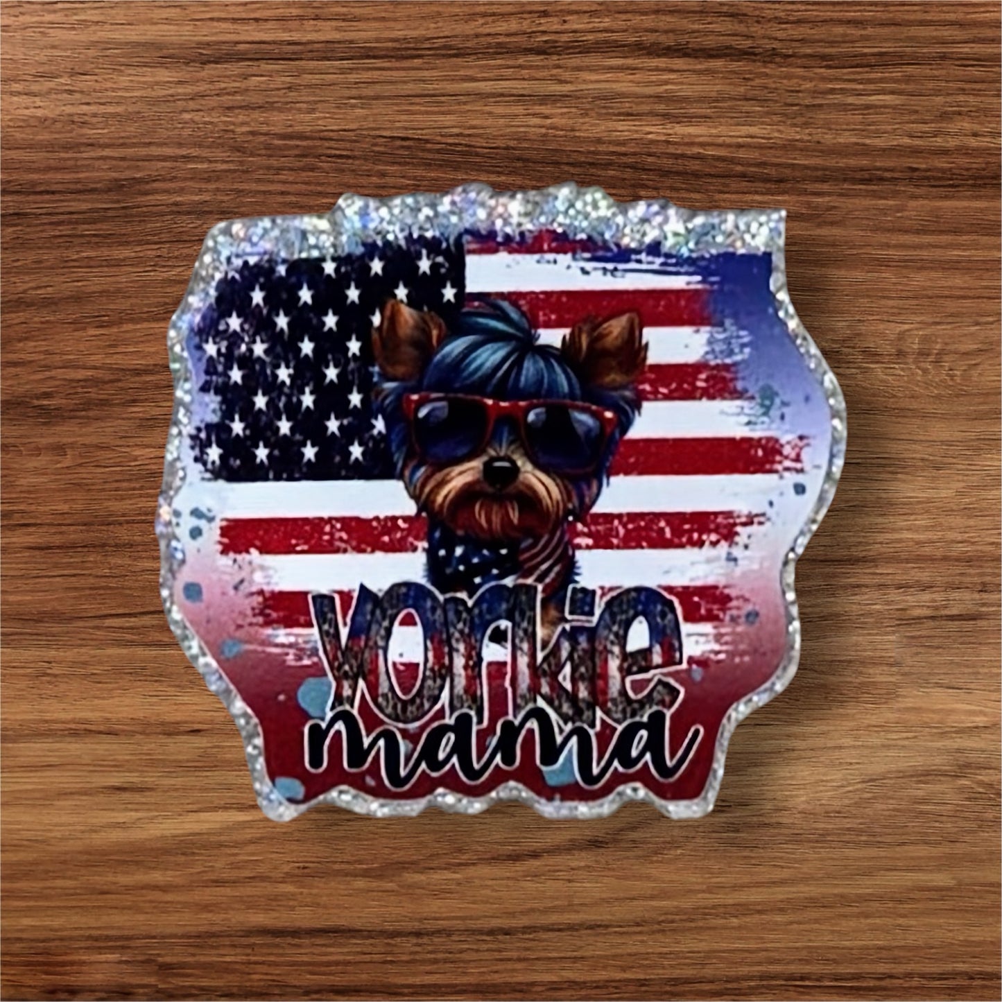 Patriotic Yorkie Mama Acrylic Flatback