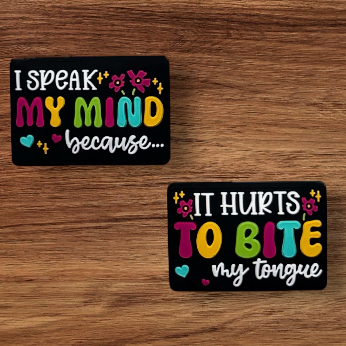 I Speak My Mind Because It Hurts To Bite My Tongue Focal