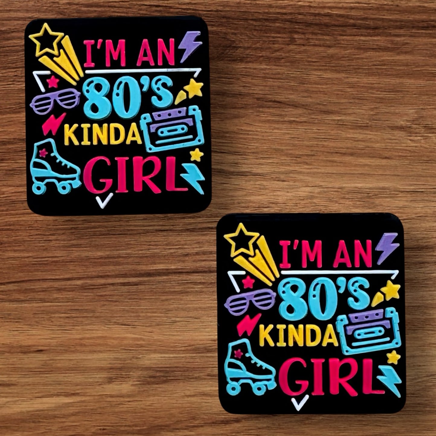 I’m An 80's Kinda Girl Focal