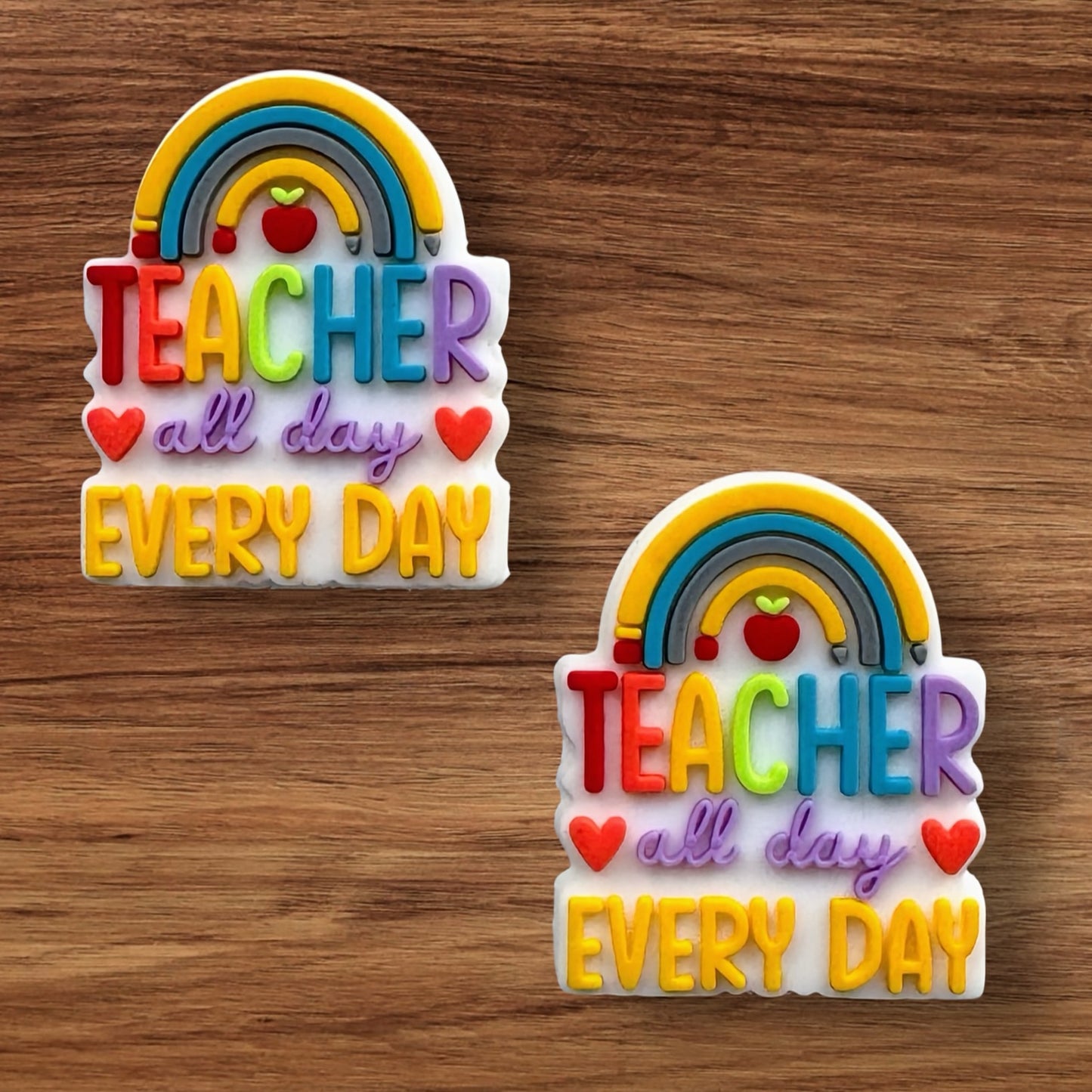 Teacher All Day Every Day Focal