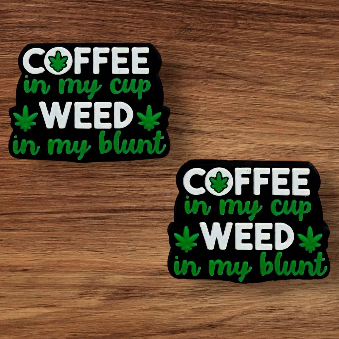 Coffee & Weed Focal