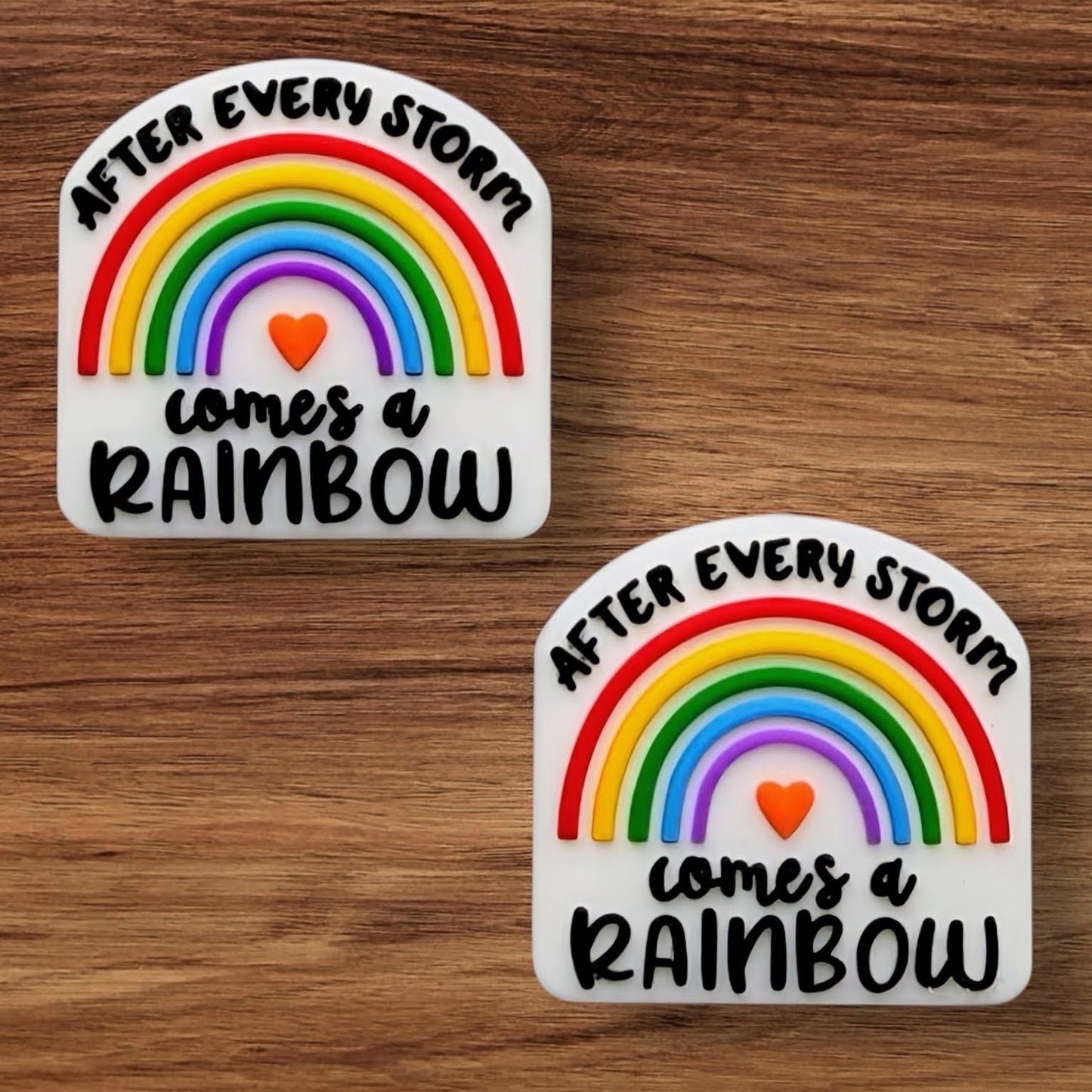 After Every Storm Comes A Rainbow Focal