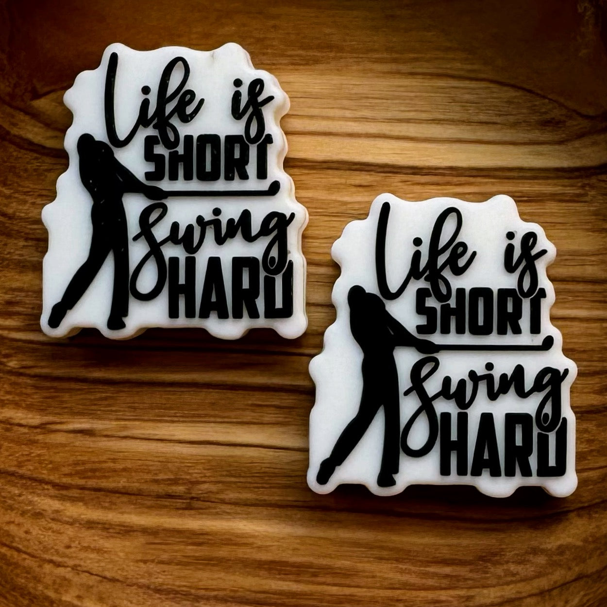 Life Is Short Swing Hard Focal