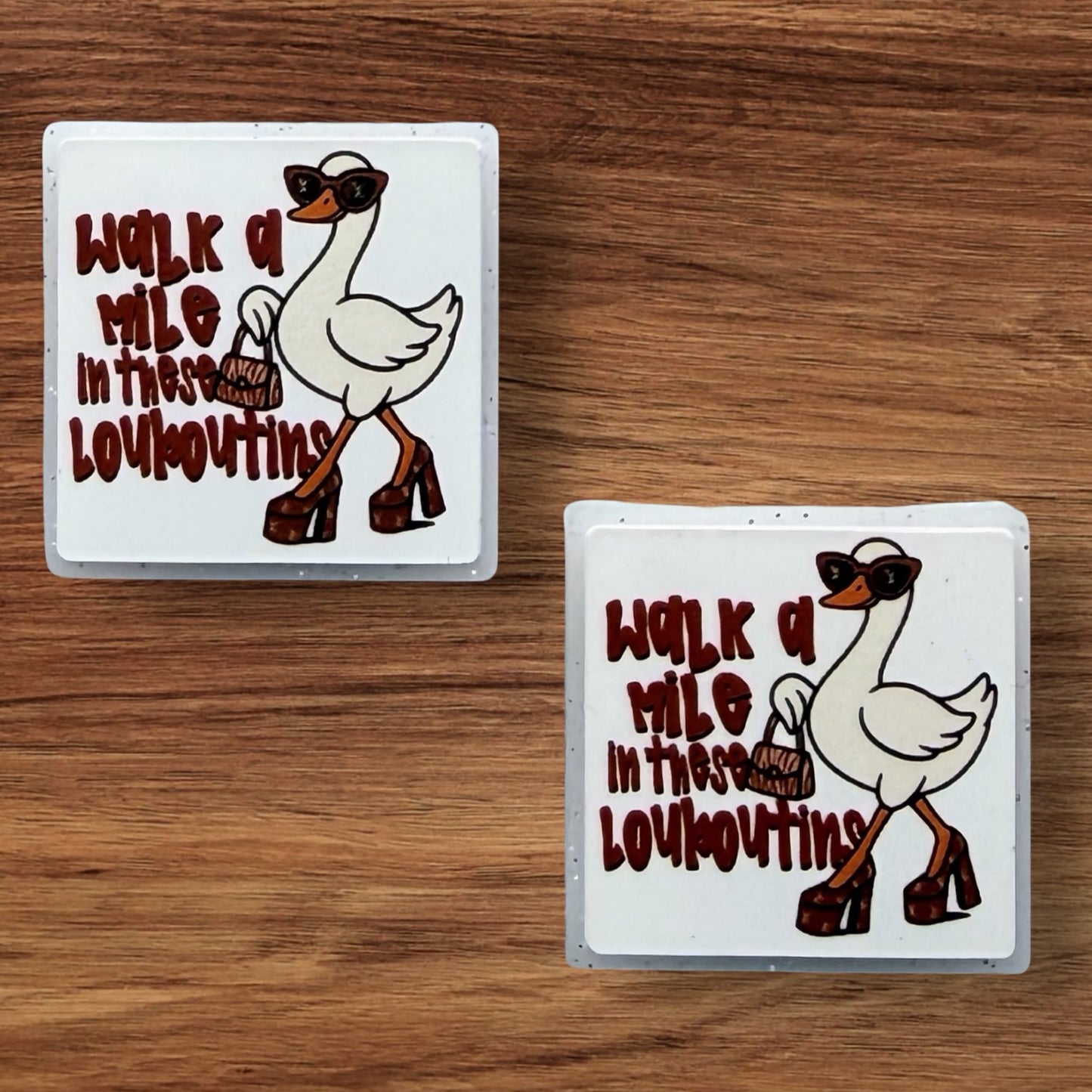 Walk A Mile In These Louboutins Focal (Custom)