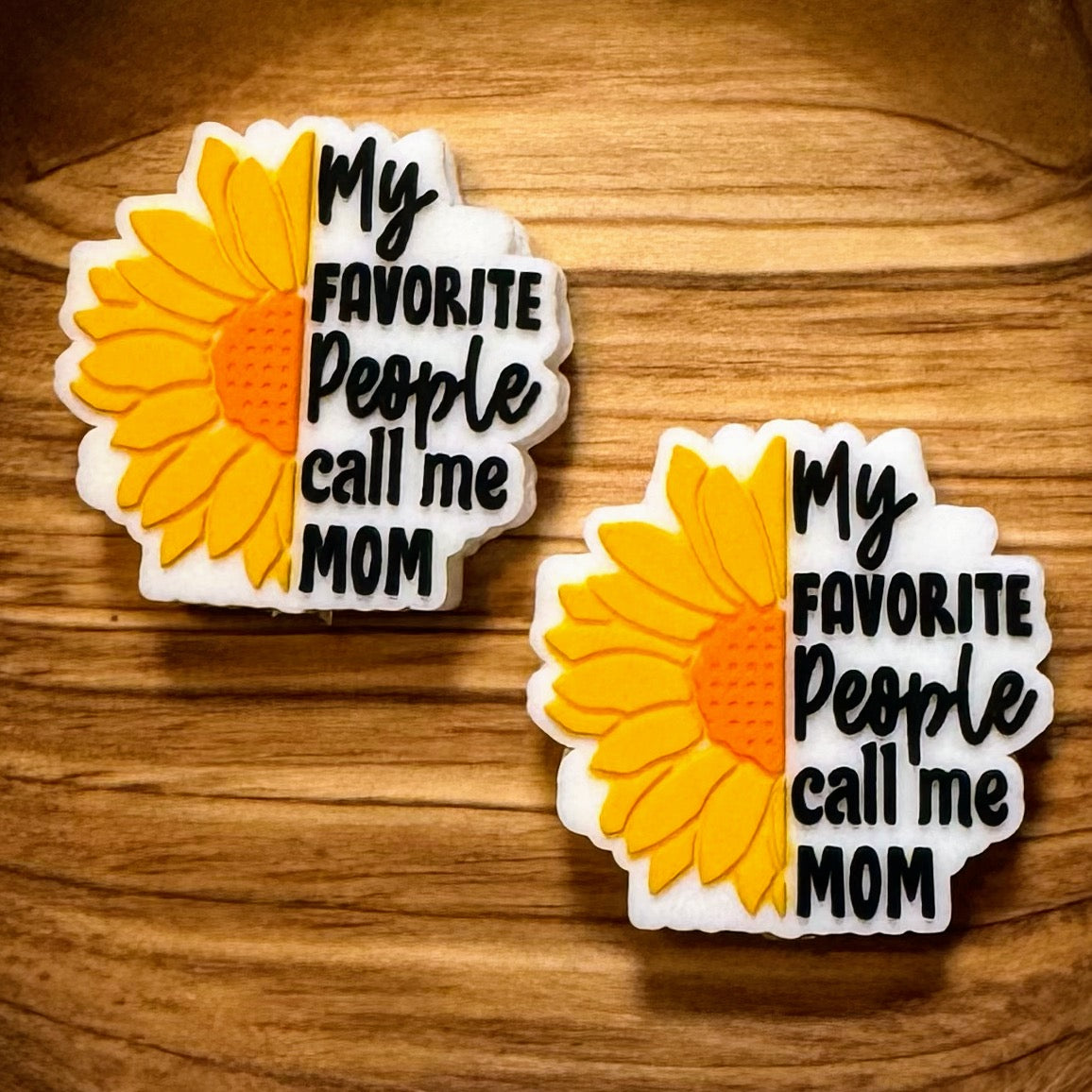 My Favorite People Call Me Mom Focal