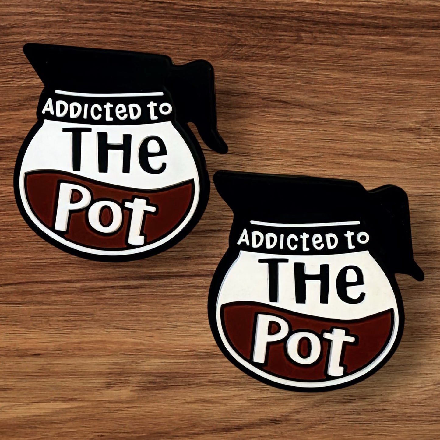 Addicted To The Pot Focal