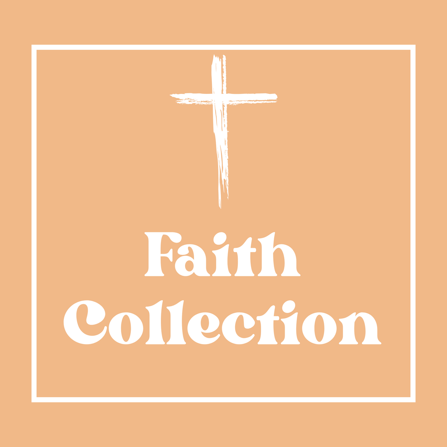 Faith Collection