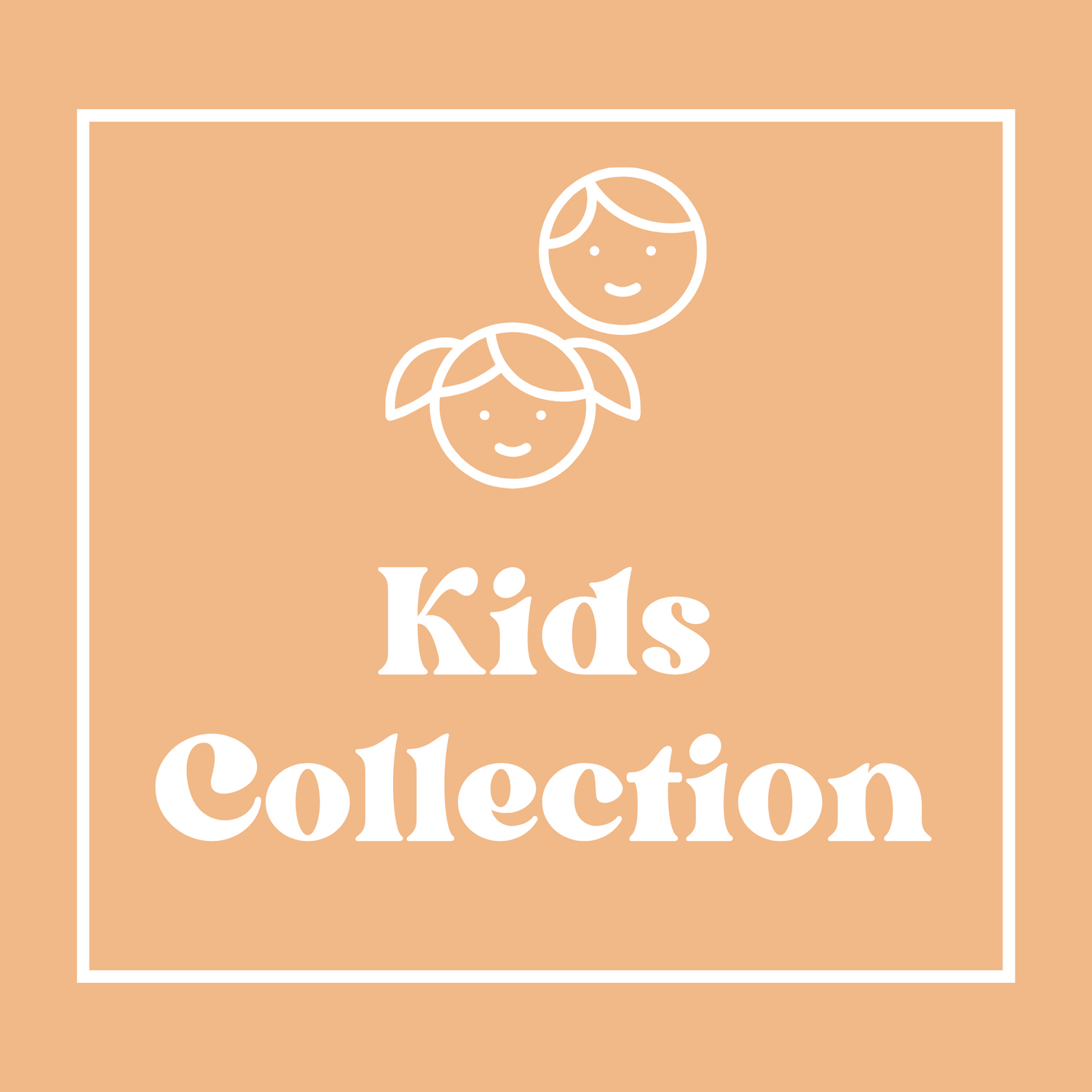 Kids  Collection