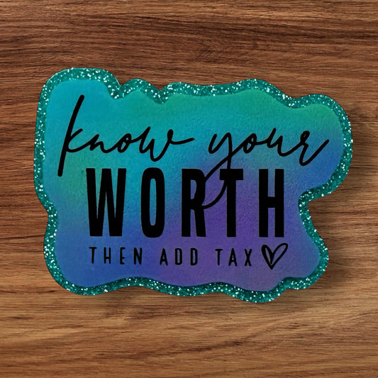 Know Your Worth Acrylic Flatback (Custom)