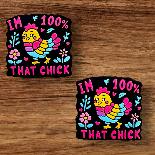 I’m 100% That Chick Focal