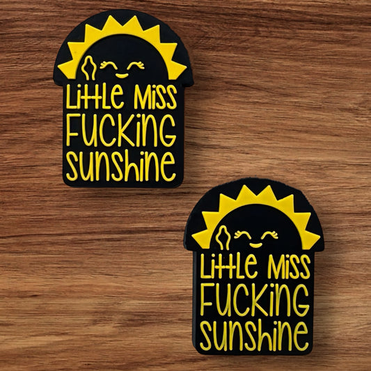 Little Miss F#%^ing Sunshine Focal