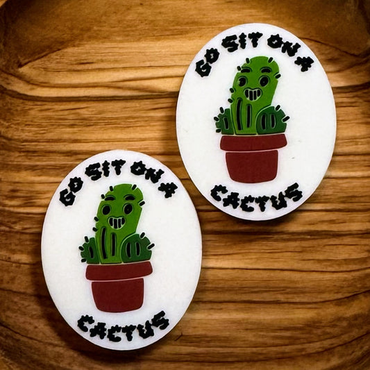 Go Sit On A Cactus Focal