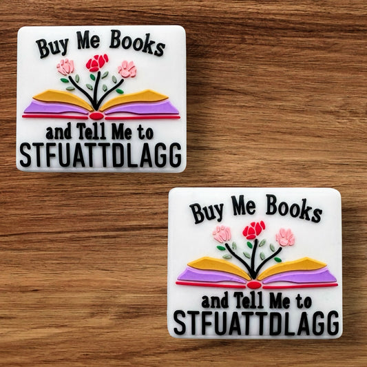 But Me Books And Tell Me To STFUATTDLAGG Focal