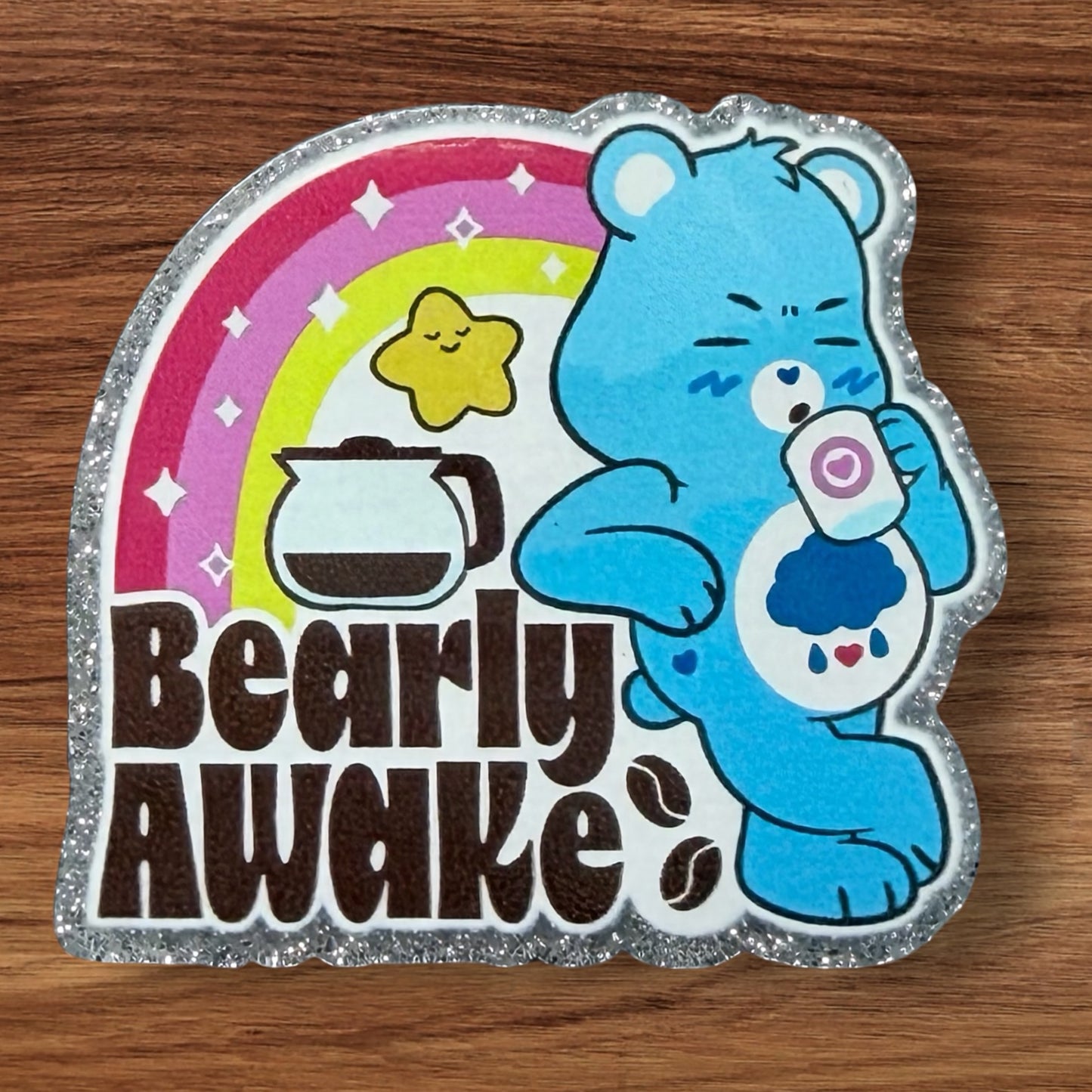 Bearly Awake Acrylic Flatback