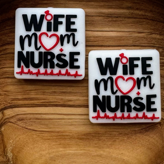 Wife, Mom, Nurse Focal
