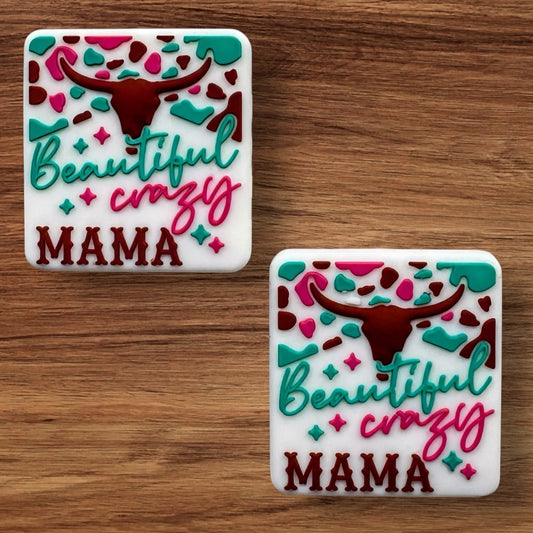 Beautiful Crazy Mama Focal