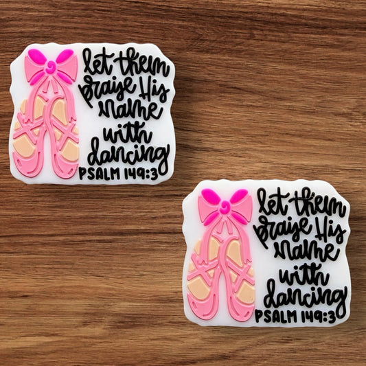 Let Them Praise His Name With Dancing Focal