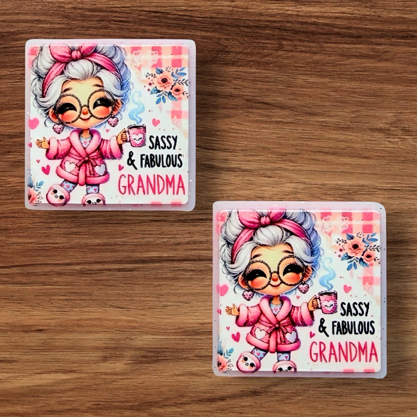 Sassy & Fabulous Grandma Focal (Custom)