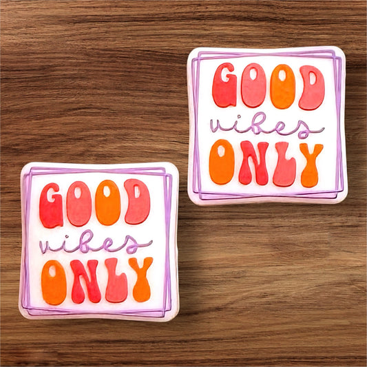 Good Vibes Only Focal