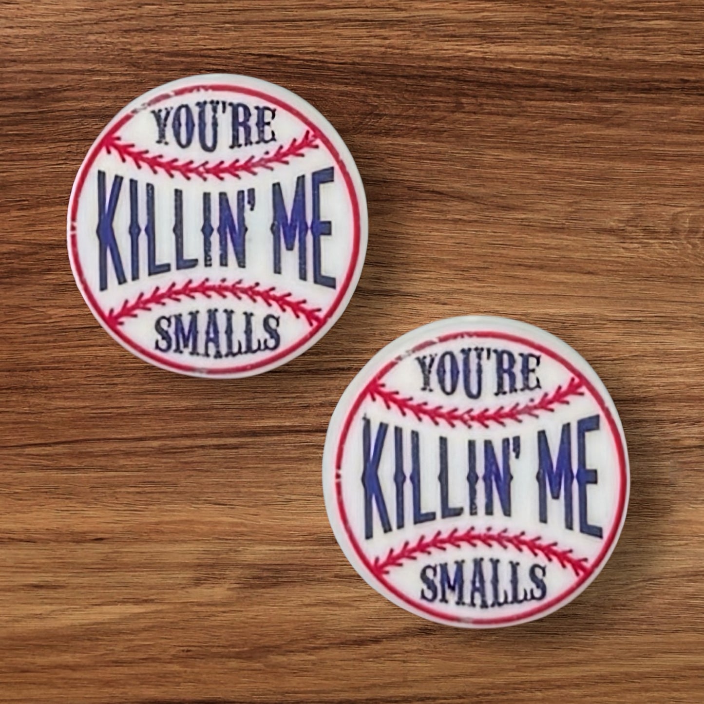 You’re Killing Me Smalls Focal (Custom)