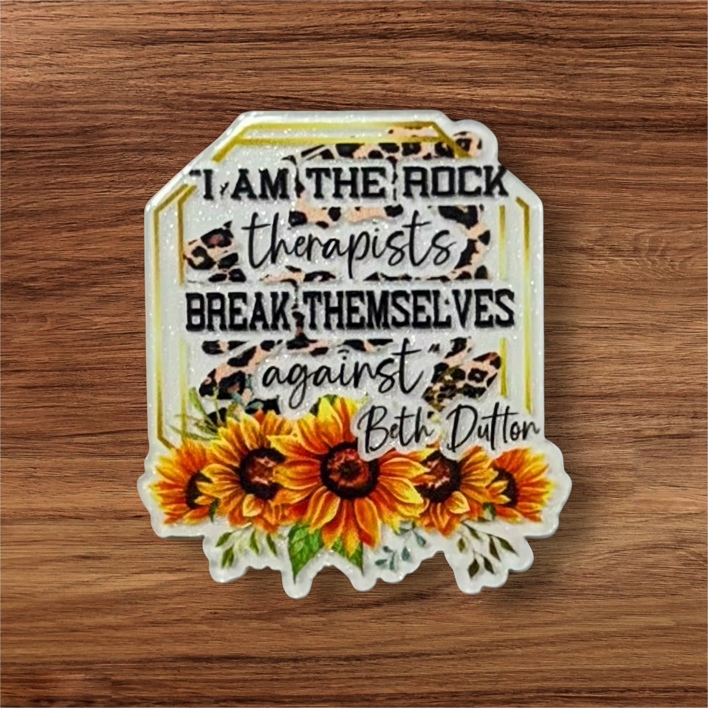 Beth Quote Acrylic Flatback