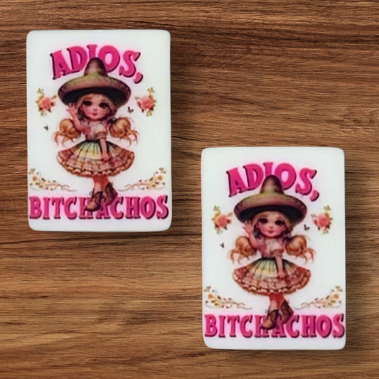 Adios, Bitchachos Focal (Custom)