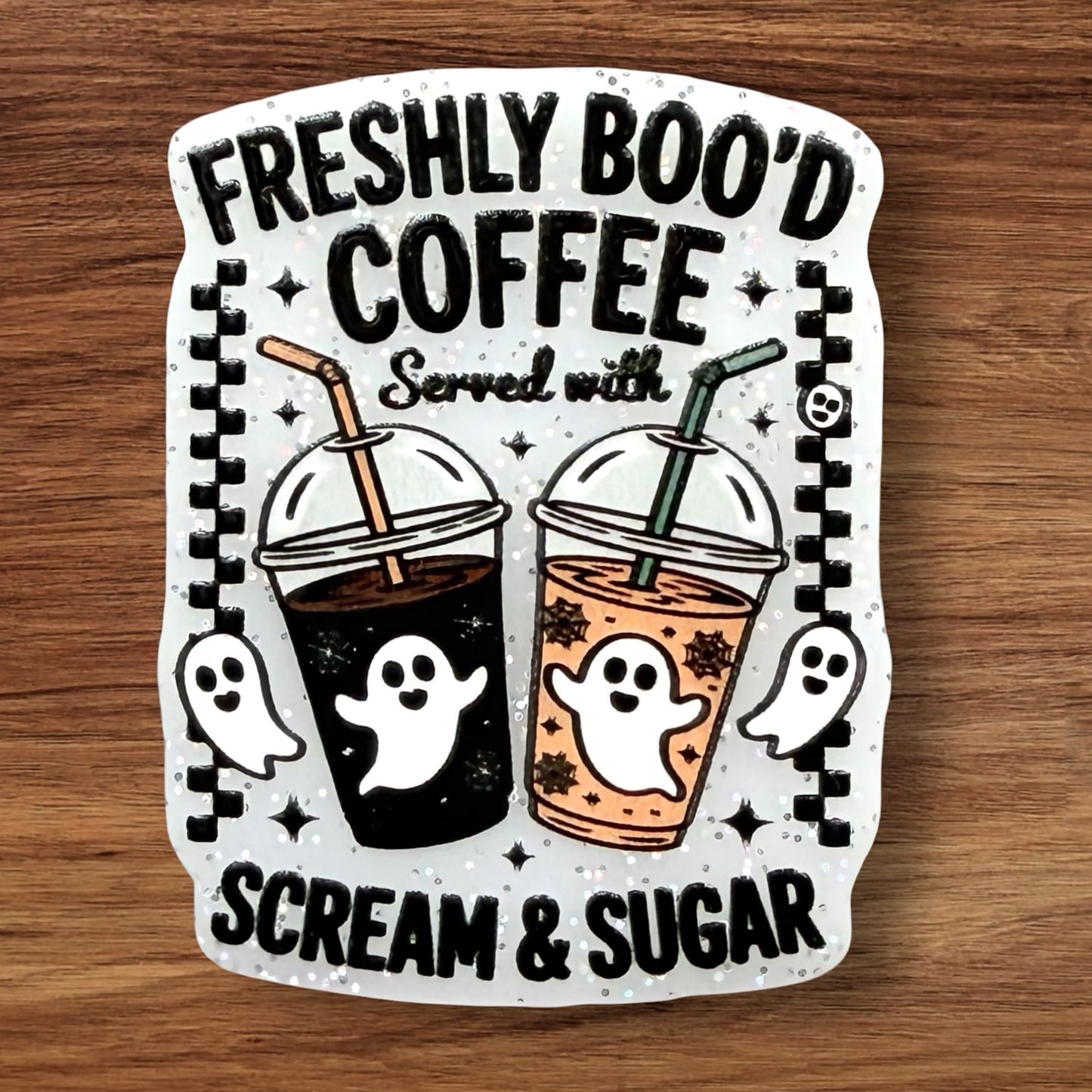 FRESHLY BOO’D COFFEE Acrylic Flatback
