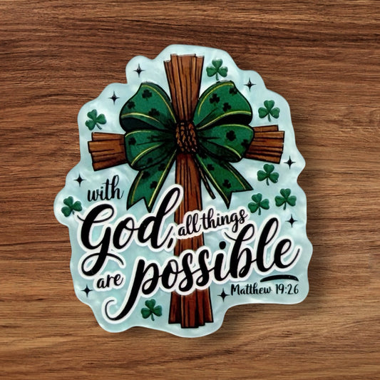 With God All Things Are Possible Acrylic Flatback