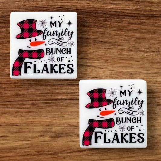 My Family Is A Bunch Of Flakes Focal (Custom)