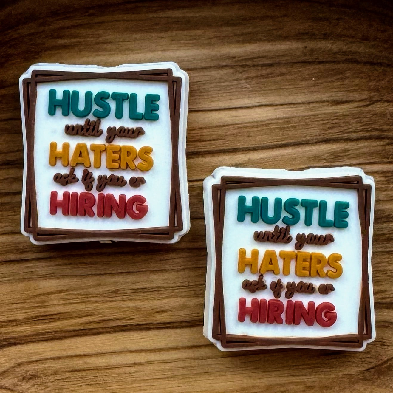 Hustle Till Your Haters Ask If Your Hiring Focal