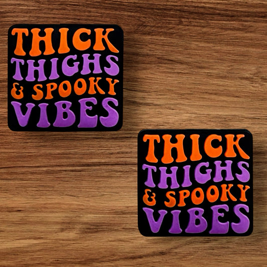 Thick Thighs & Spooky Vibes Focal