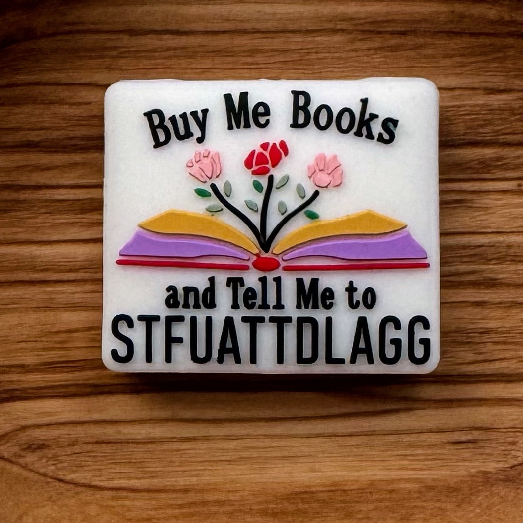 But Me Books And Tell Me To STFUATTDLAGG Focal