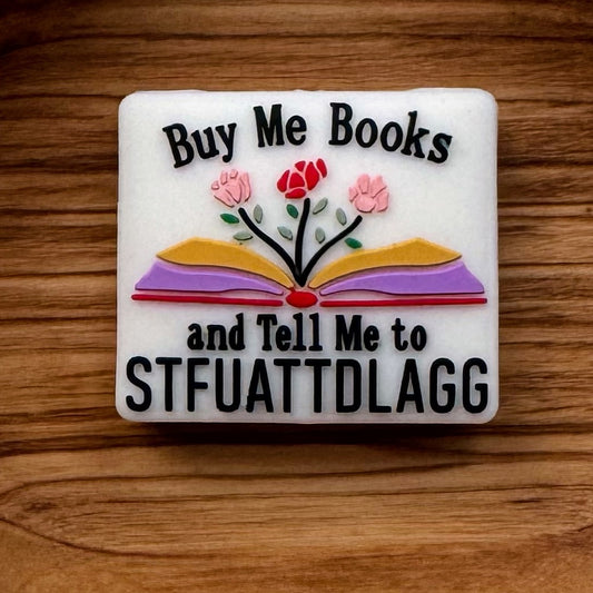 But Me Books And Tell Me To STFUATTDLAGG Focal