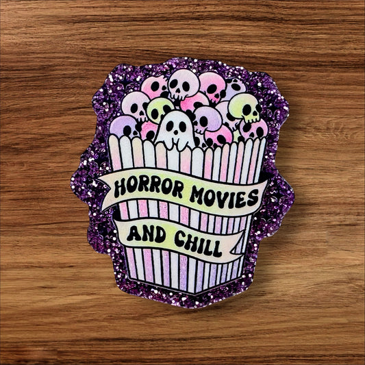 Horror Movies And Chill Acrylic Flatback