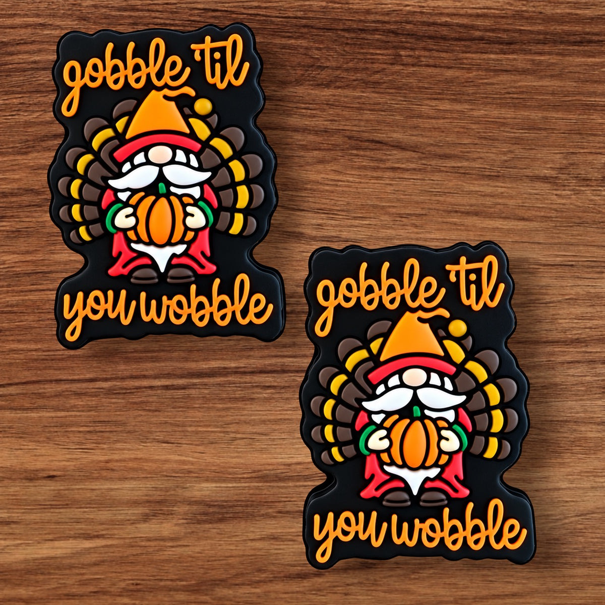 Gobble Till You Wobble Focal
