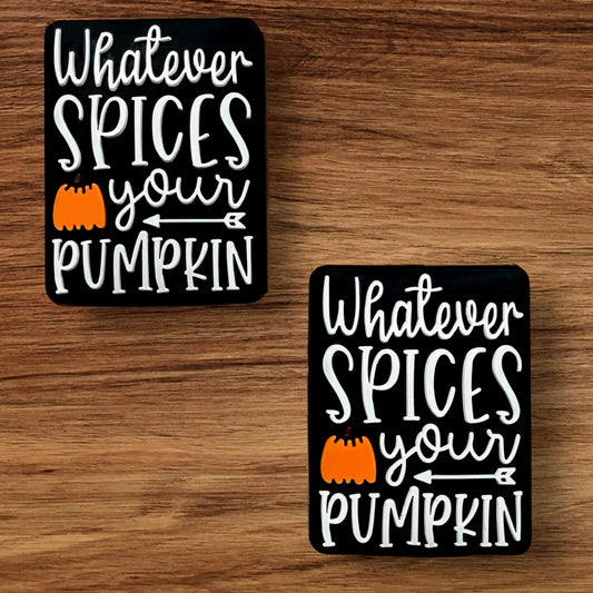 Whatever Spices Your Pumpkin Focal