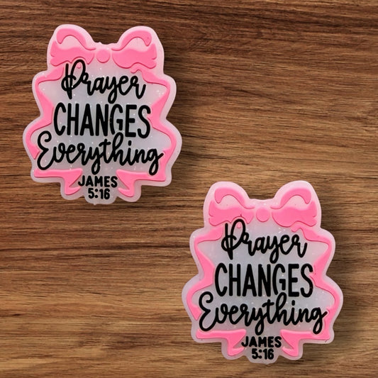 Prayer Changes Everything Focal (Clear)