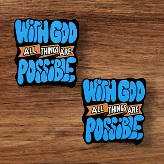 With God All Things Are Possible Focal