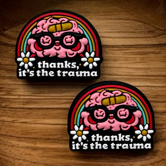 Thanks It’s The Trauma Focal