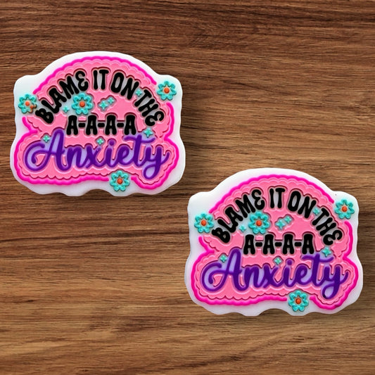 Blame It On The Anxiety Focal