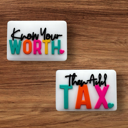 Know Your Worth Then Add Tax Focal